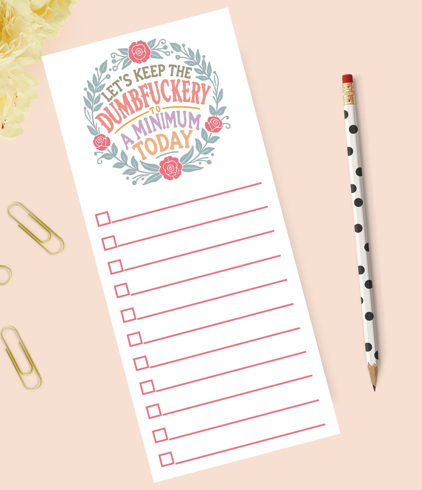 Dumbf*uckery Minimum Notepad