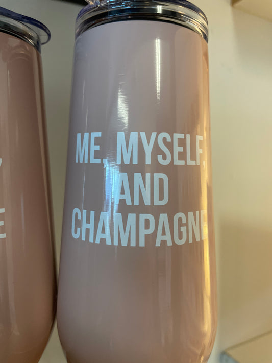 Me, Myself, and Champagne tumblers