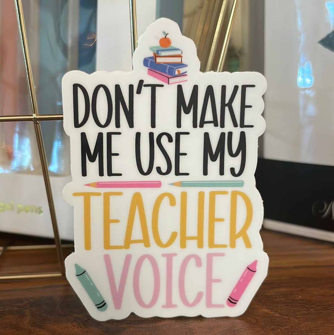 Teacher Voice Vinyl Sticker