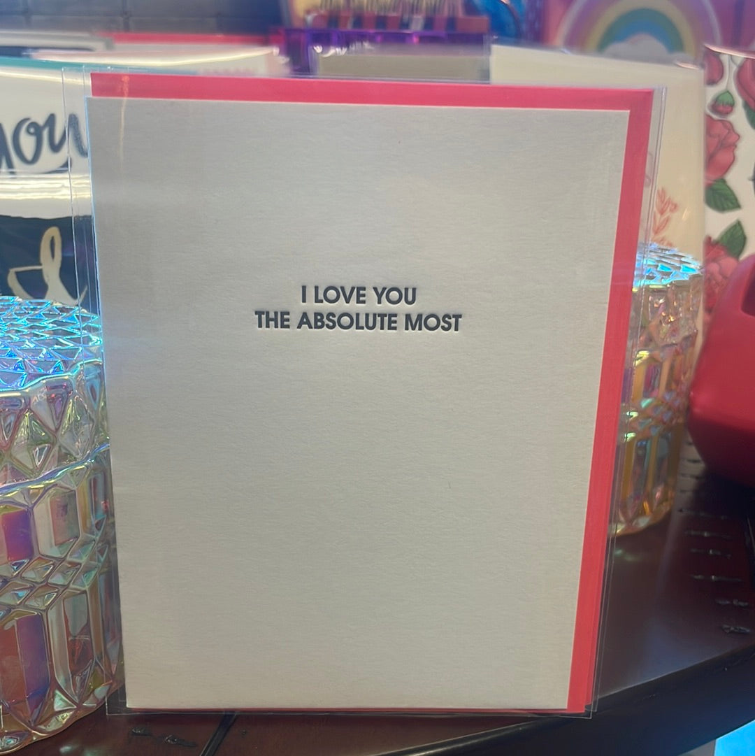 I Love You the Absolute Most