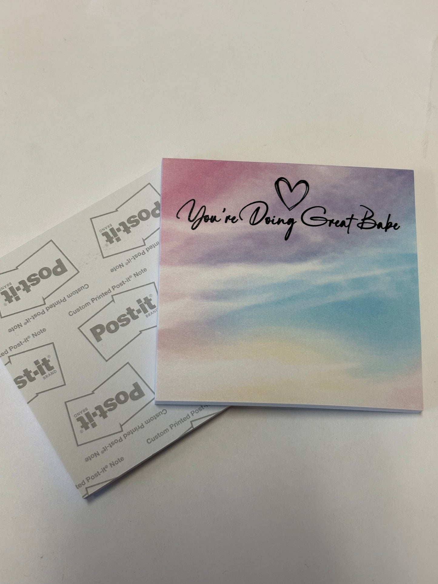 Youre doing great babe sticky notes