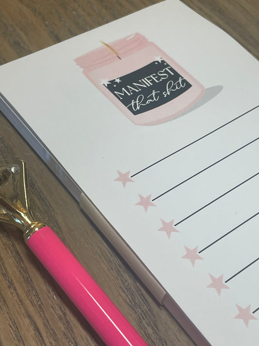 Manifest that sh!t notepad