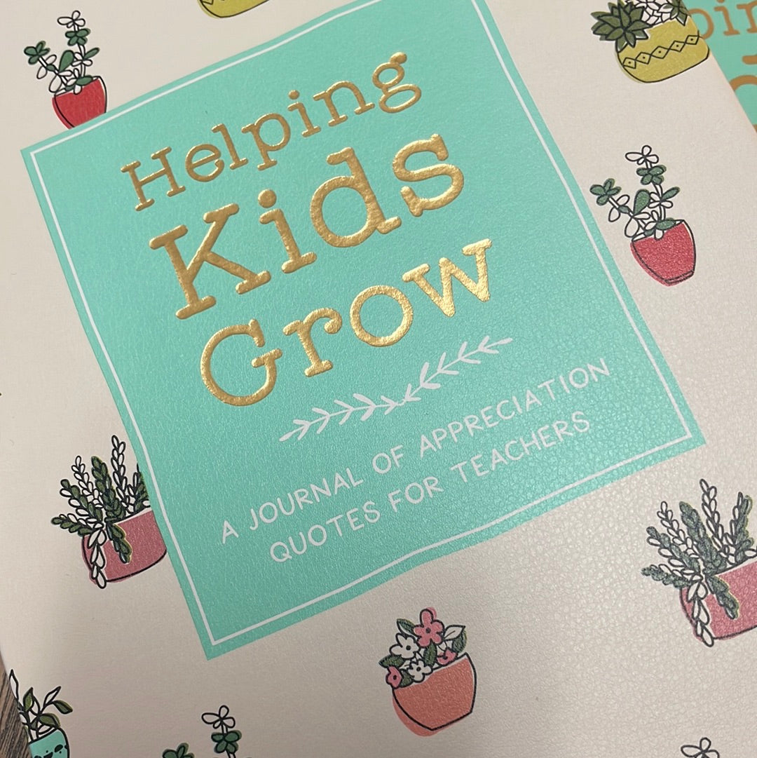 Helping Kids Grow Journal