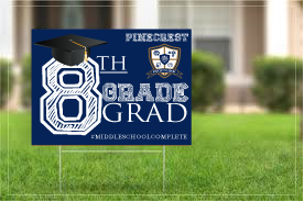 Middle School Grad Yard Signs
