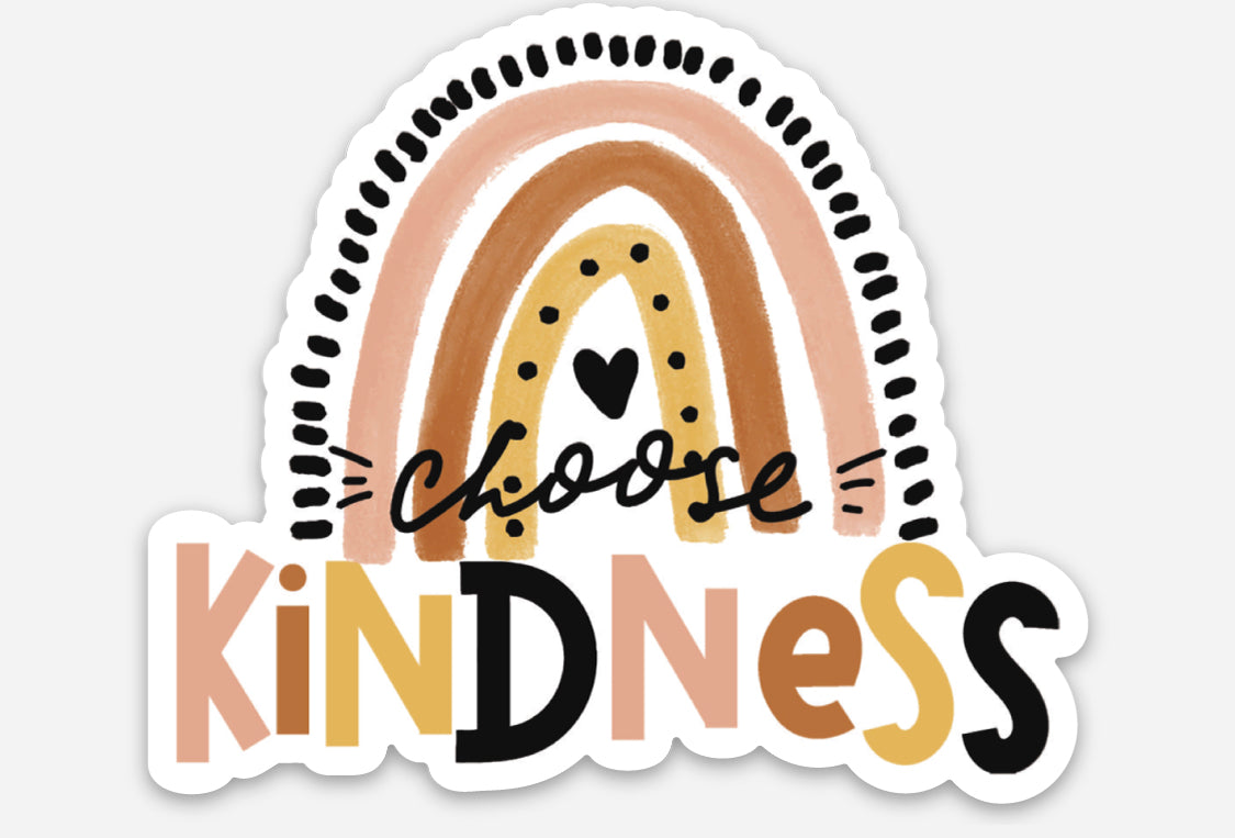 Choose Kindness sticker