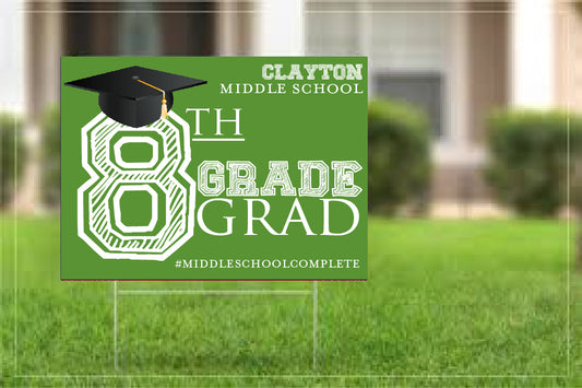 Middle School Grad Yard Signs