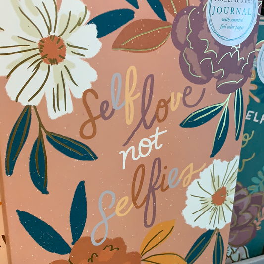 Self Love not Selfies notebook