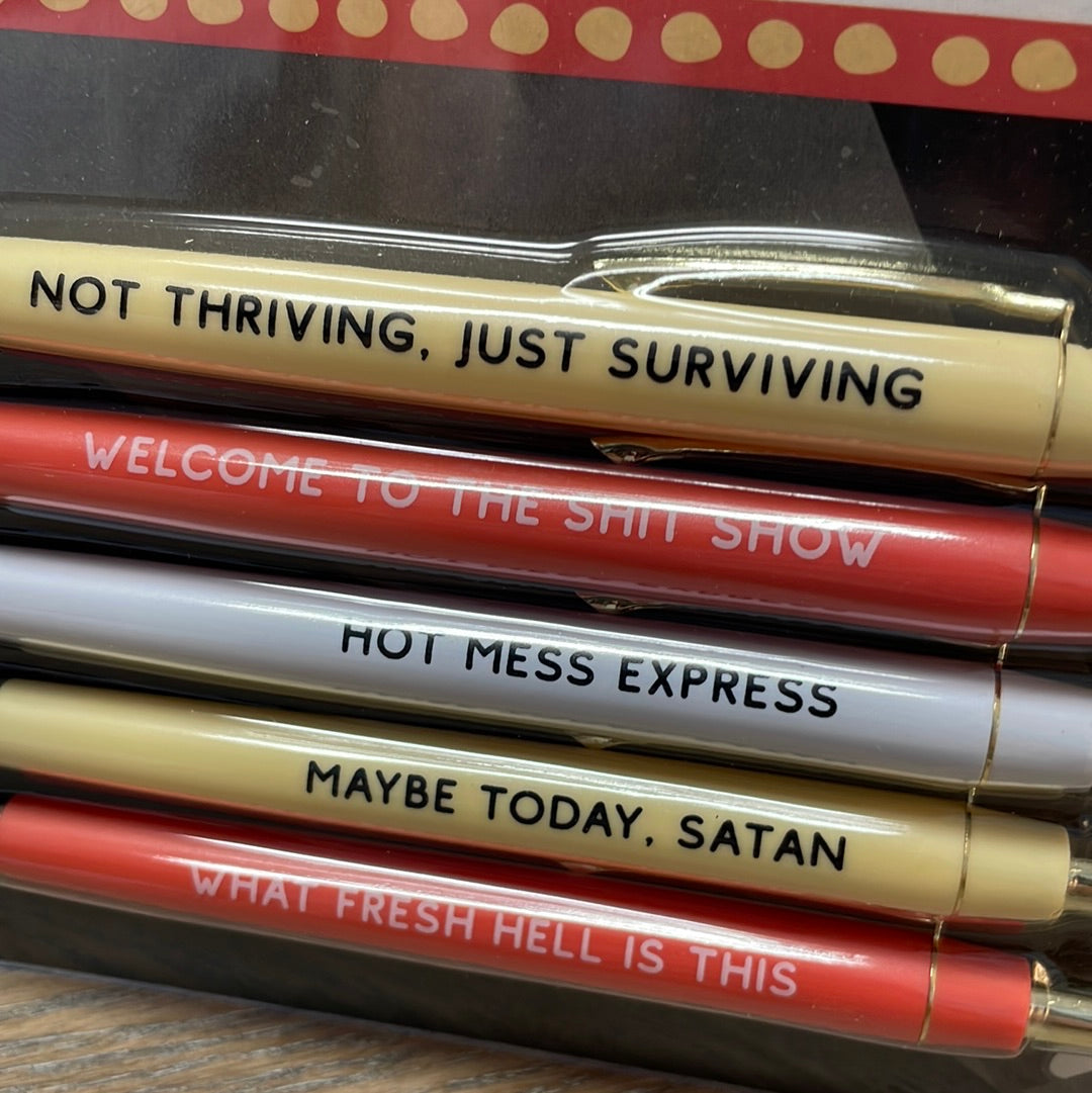 Welcome to the sh!T show Pen Set