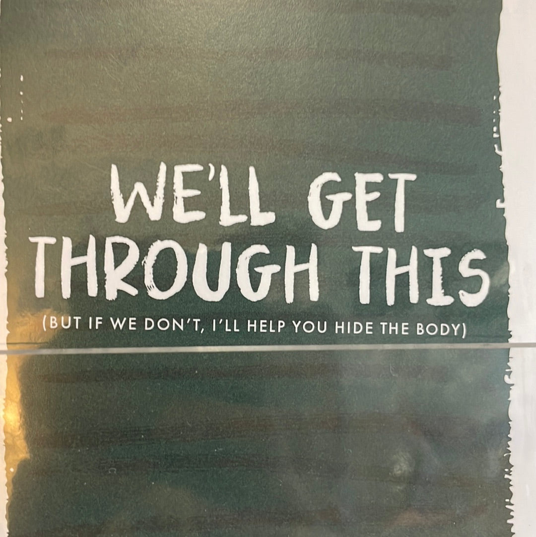 We’ll get through this card