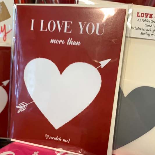 Love you more than... scratch sticker