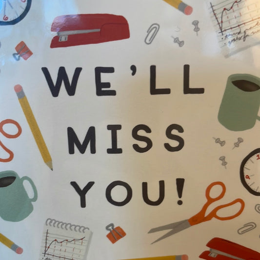 We’ll miss you retirement card