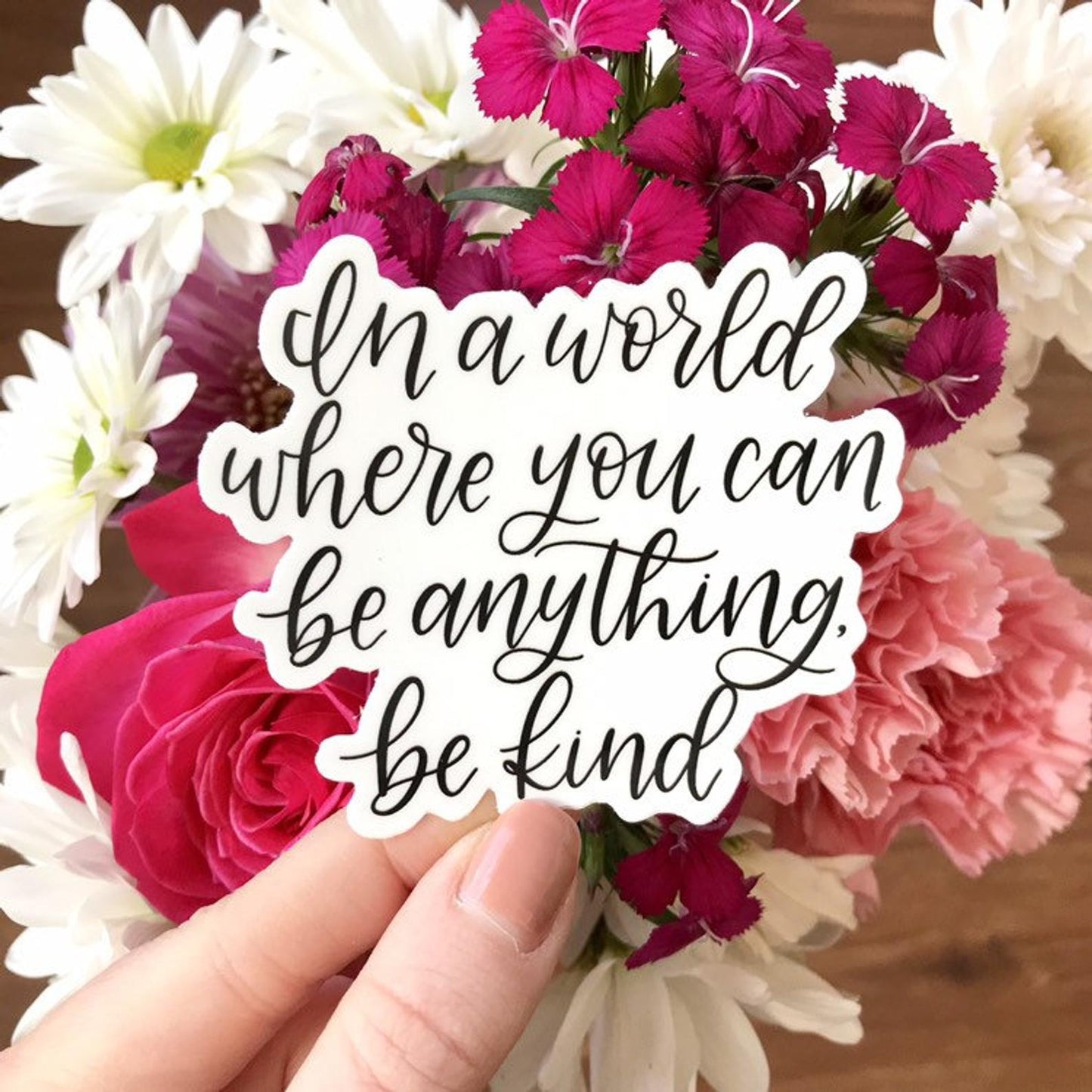 In A world be Kind Sticker