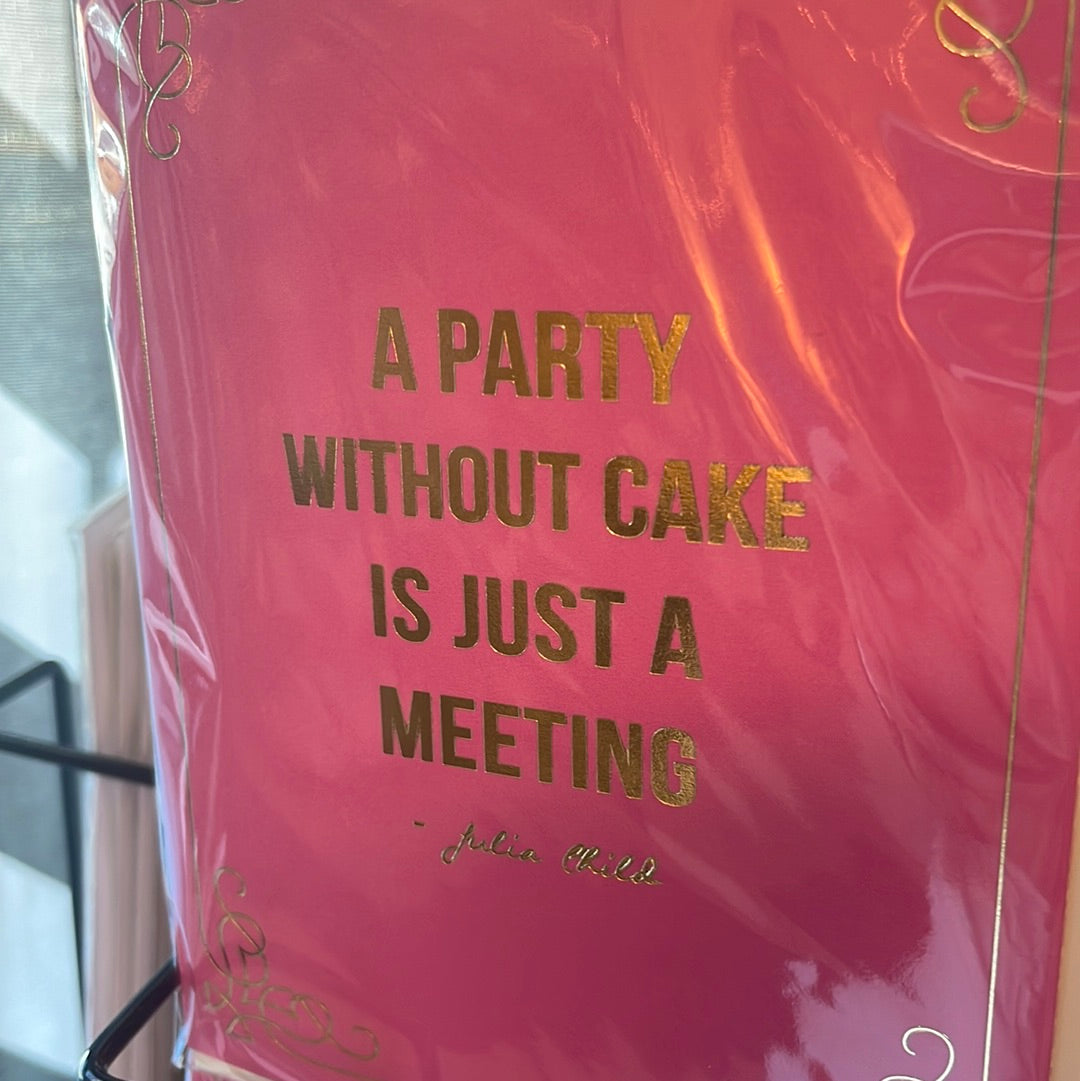 Party Without Cake Birthday Card