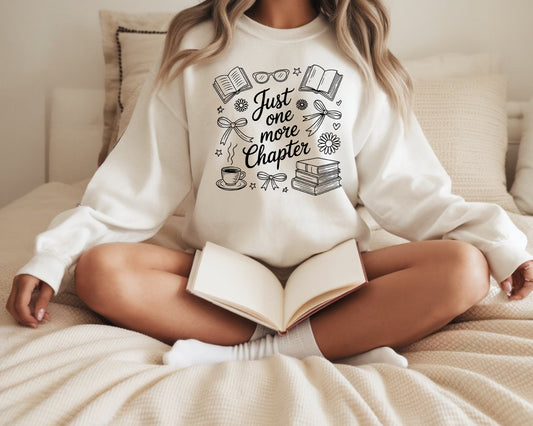 Just One More Chapter Sweatshirt