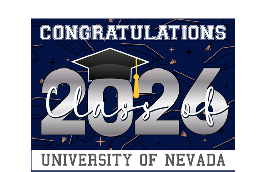 UNR Class of 2026 Yard Signs