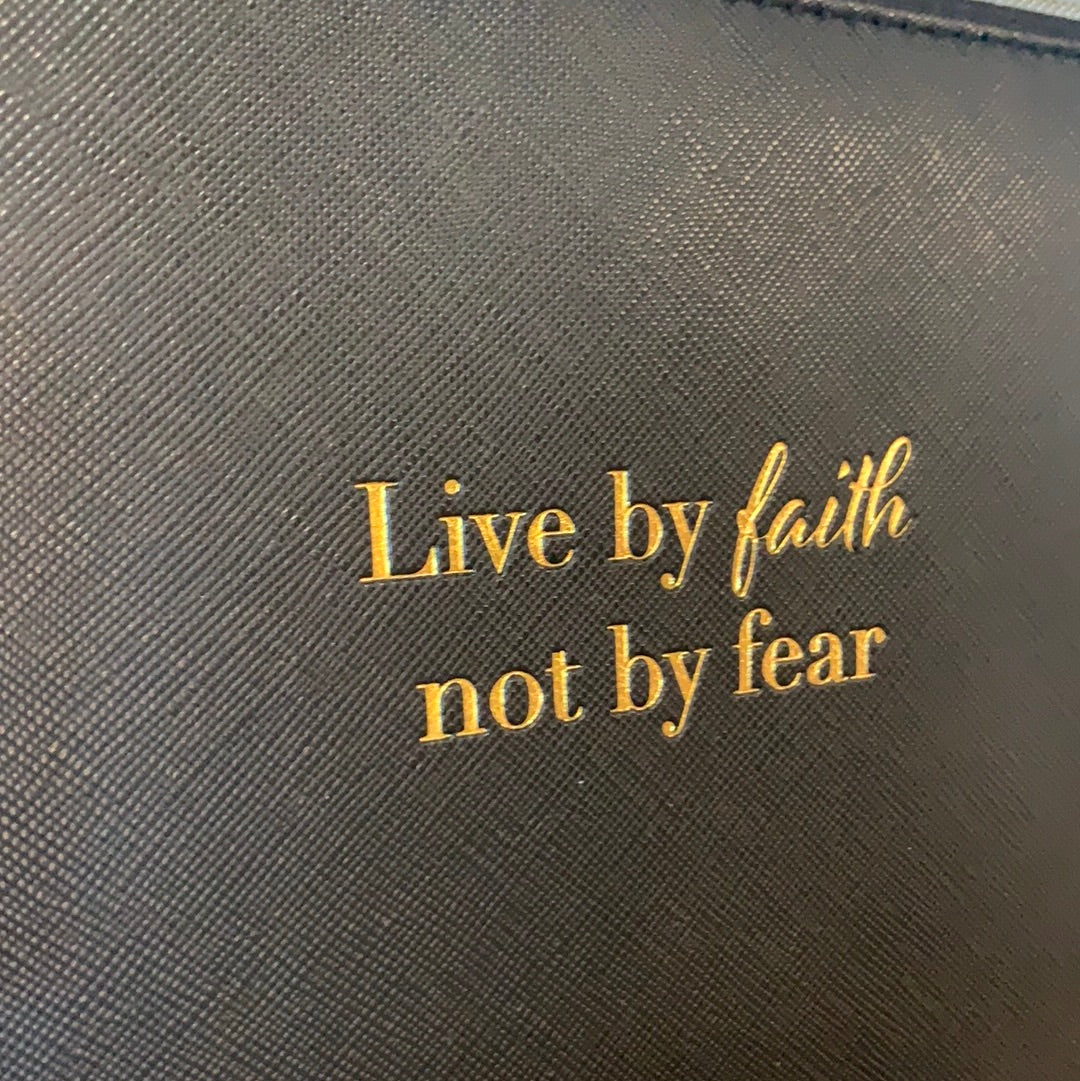Live by Faith not Fear Zipper pouch
