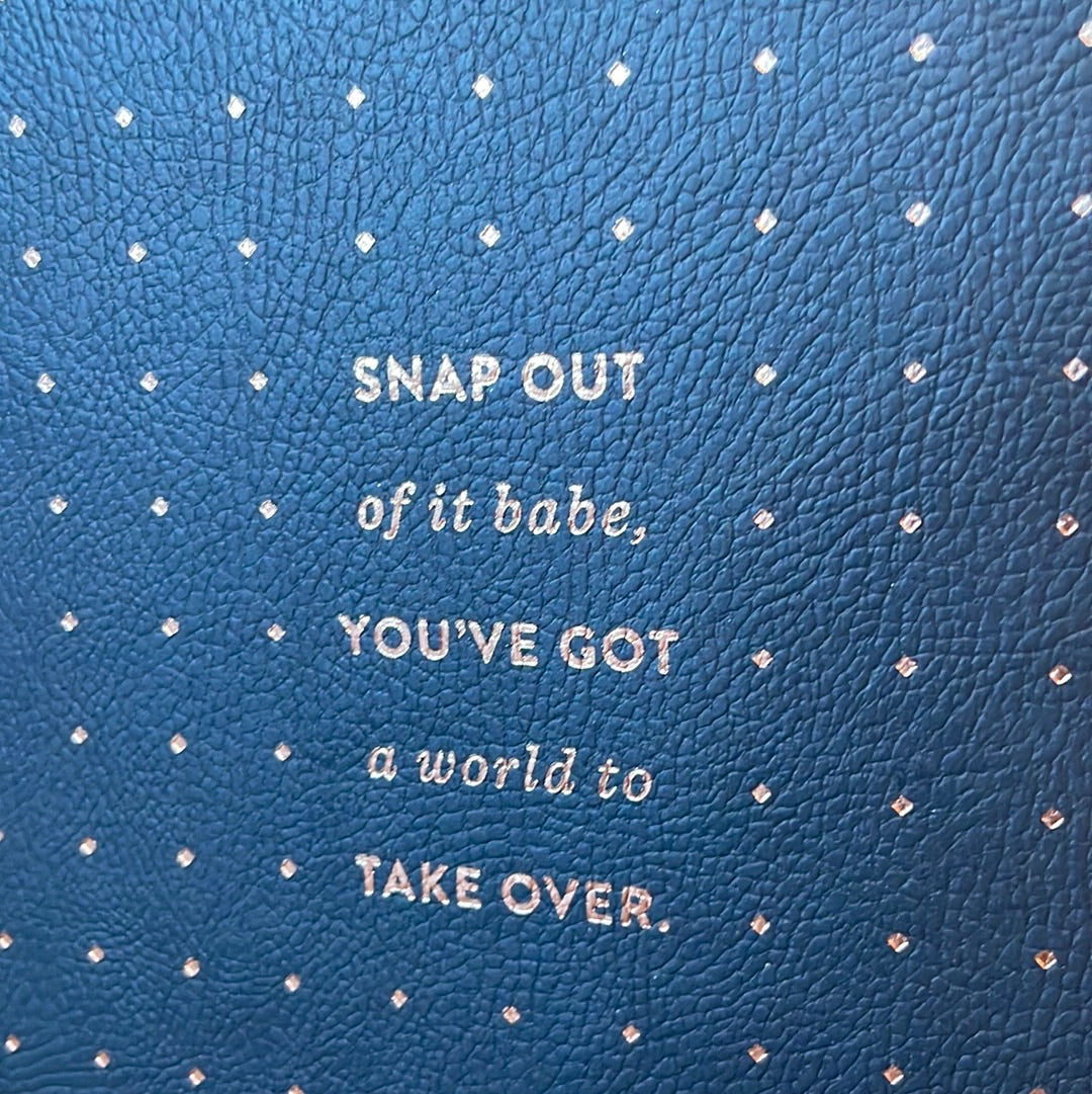 Snap out of it Babe Notebook