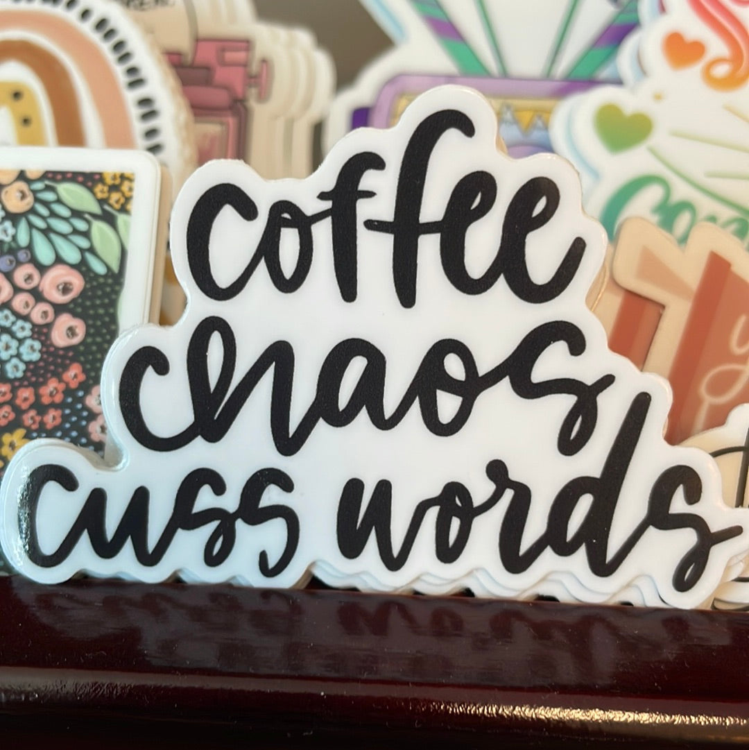 Coffee Chaos and Cuss words sticker