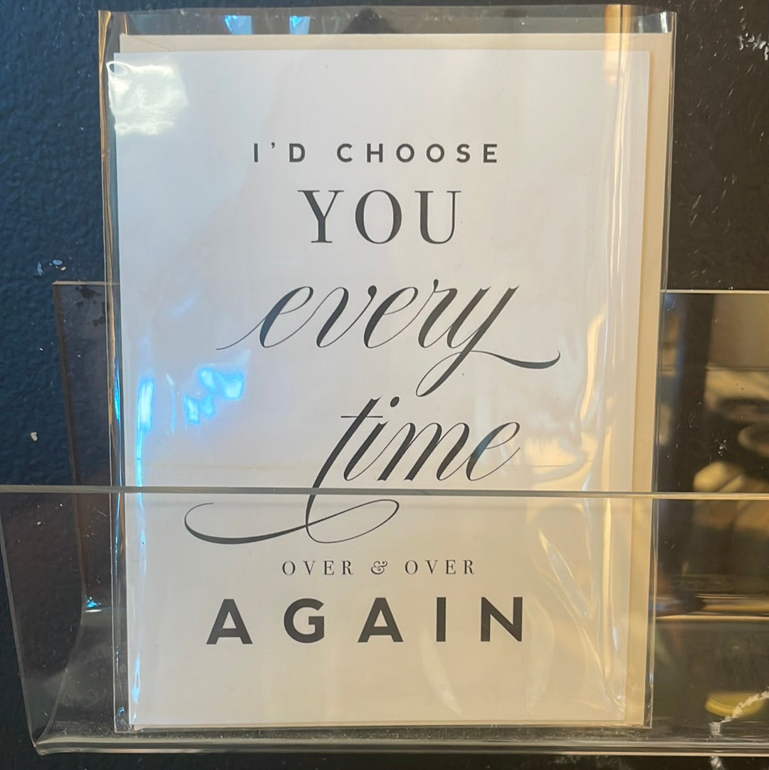 I’d choose you card Anniversary