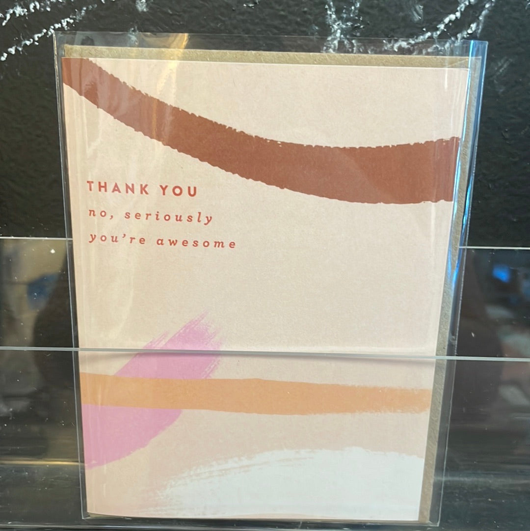 Thank you - seriously awesome card