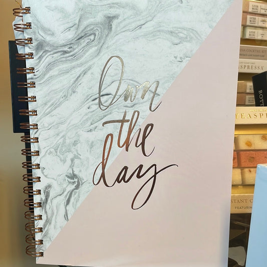 Own the Day Notebook