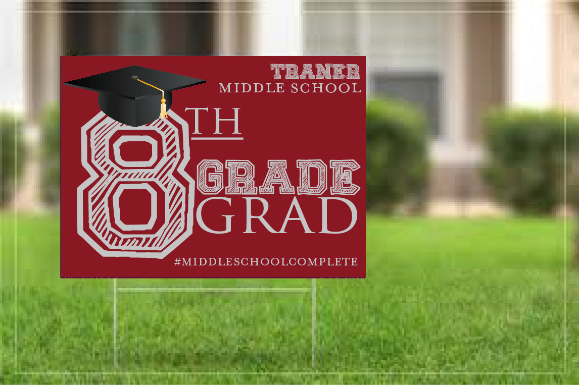 Middle School Grad Yard Signs