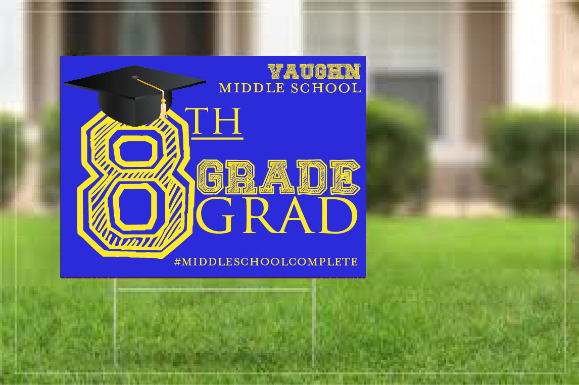 Middle School Grad Yard Signs